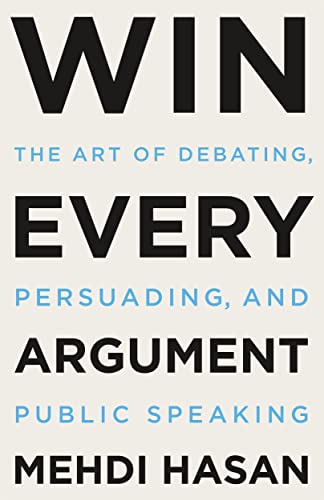 Win-Every-Argument Win Every Argument