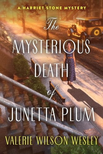 The-Mysterious-Death-of-Junetta-Plum-(A-Harriet-Stone-Mystery) The Mysterious Death of Junetta Plum (A Harriet Stone Mystery)