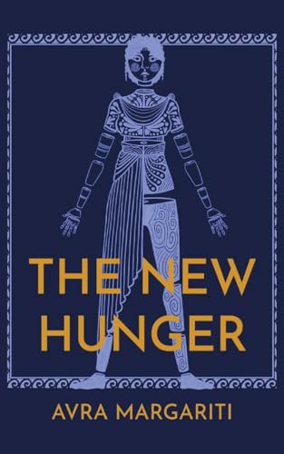 The-New-Hunger The New Hunger