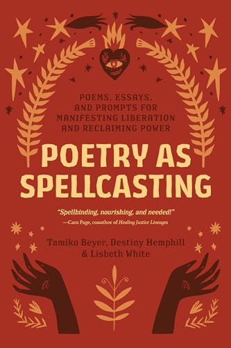 Poetry-as-Spellcasting Poetry as Spellcasting