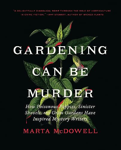 Gardening Can Be Murder