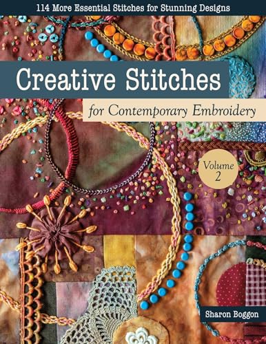 Creative-Stitches-for-Contemporary-Embroidery,-Volume-2 Creative Stitches for Contemporary Embroidery, Volume 2