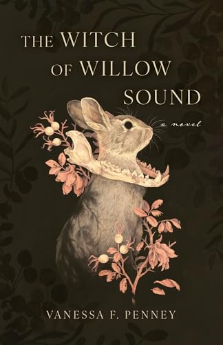The-Witch-of-Willow-Sound:-A-Novel The Witch of Willow Sound: A Novel