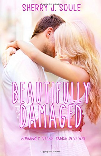Beautifully Damaged