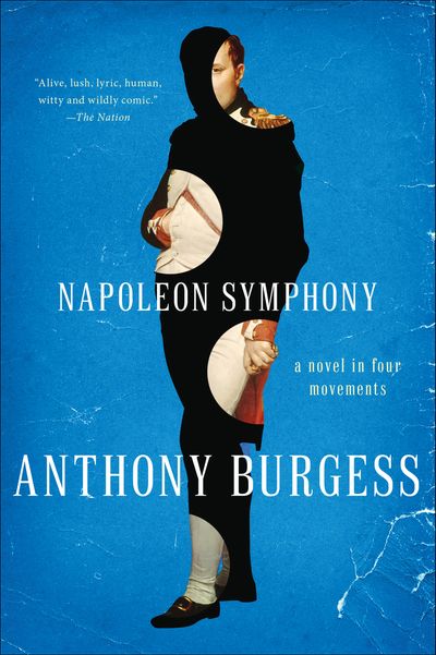 10 Absorbing Anthony Burgess Books