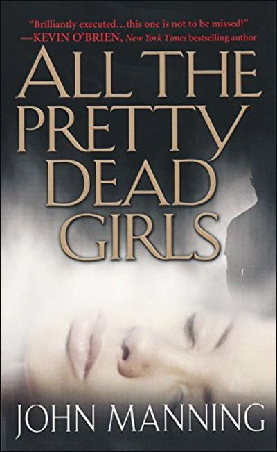 All-The-Pretty-Dead-Girls All The Pretty Dead Girls