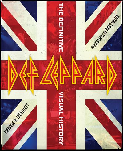 Def Leppard by Ross Halfin | Open Road Media