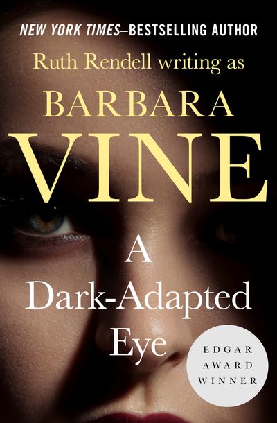 A Dark-Adapted Eye Buy A Dark-Adapted Eye at Amazon