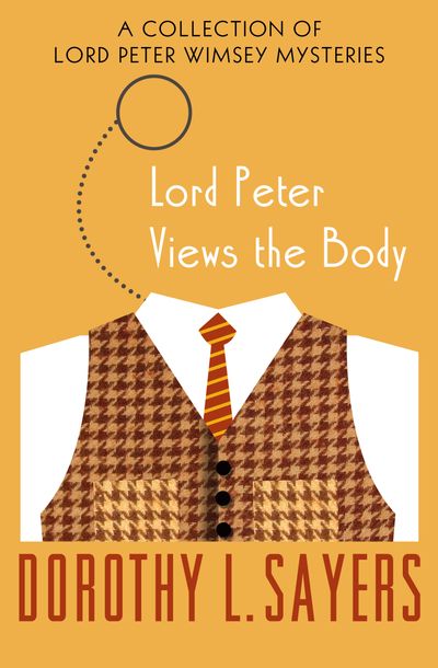 Lord Peter Views the Body Buy Lord Peter Views the Body at Amazon