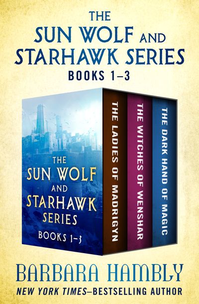 The-Sun-Wolf-and-Starhawk-Series-Books-1–3 The Sun Wolf and Starhawk Series Books 1–3