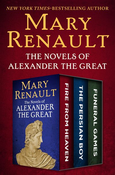 The Novels of Alexander the Great Buy The Novels of Alexander the Great at Amazon