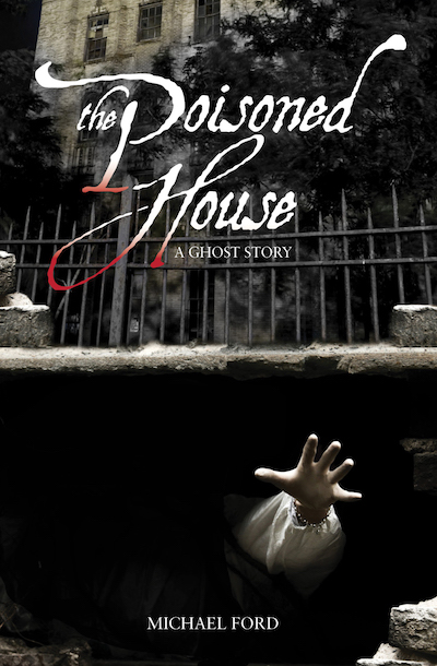 The Poisoned House