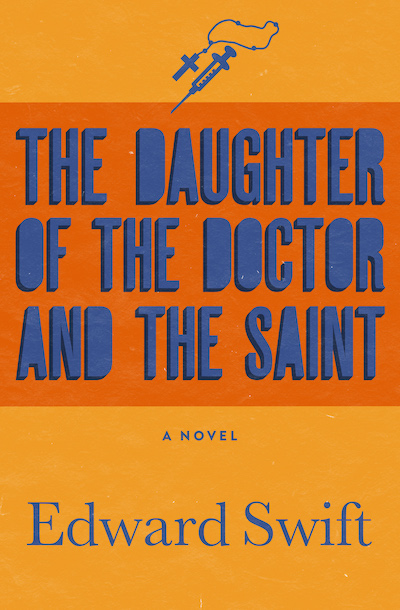 The Daughter of the Doctor and the Saint Buy The Daughter of the Doctor and the Saint at Amazon