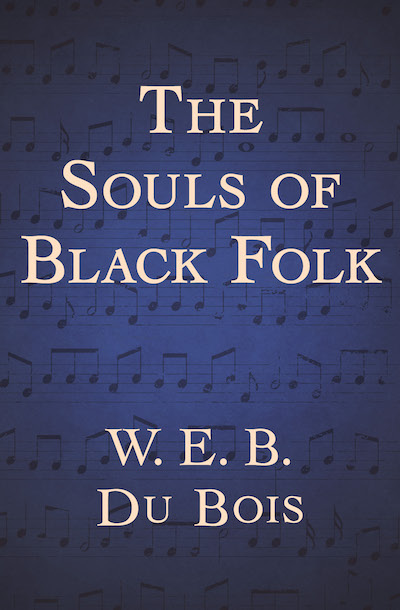 the souls of black folk author