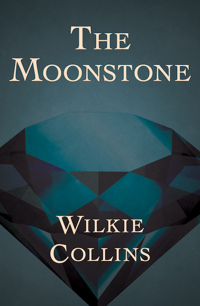 The Moonstone Buy The Moonstone at Amazon