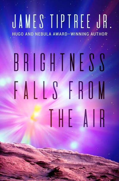 Brightness-Falls-from-the-Air Brightness Falls from the Air