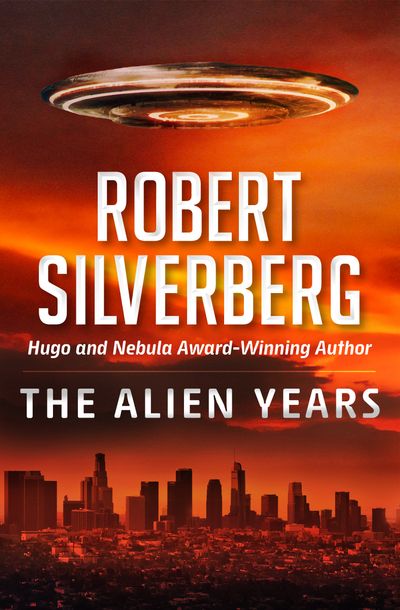 The Alien Years Buy The Alien Years at Amazon