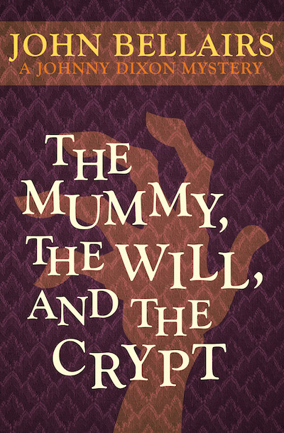 Buy The Mummy, the Will, and the Crypt at Amazon