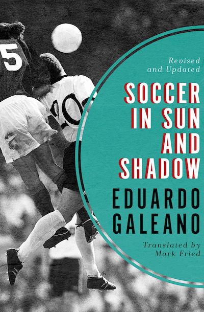 Soccer in Sun and Shadow Buy Soccer in Sun and Shadow at Amazon