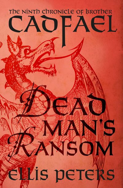 Dead Man's Ransom by Ellis Peters | Open Road Media