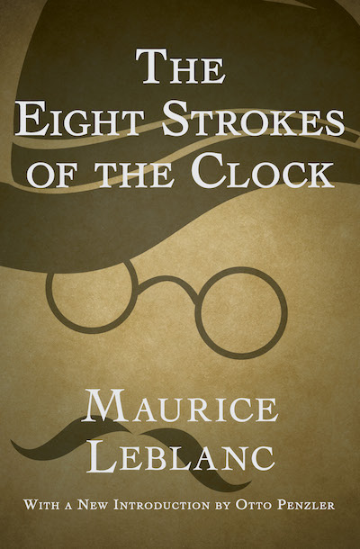 The Eight Strokes of the Clock Buy The Eight Strokes of the Clock at Amazon
