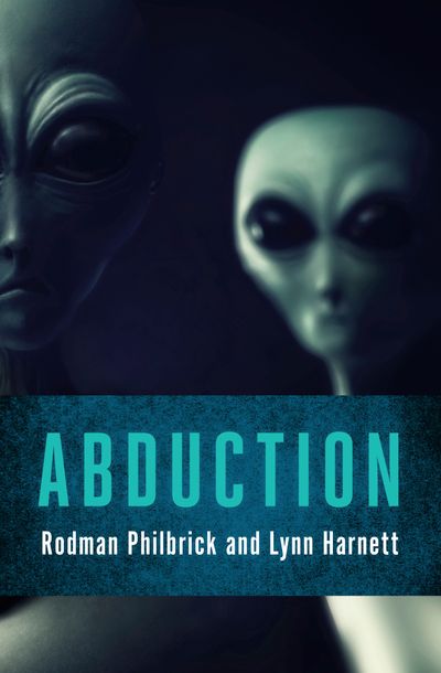 Abduction by Rodman Philbrick | Open Road Media