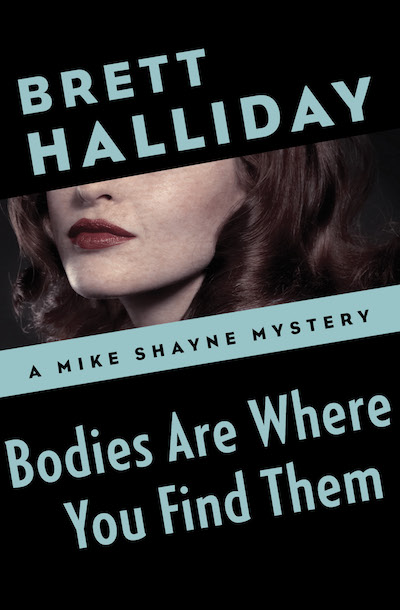 Bodies Are Where You Find Them Buy Bodies Are Where You Find Them at Amazon