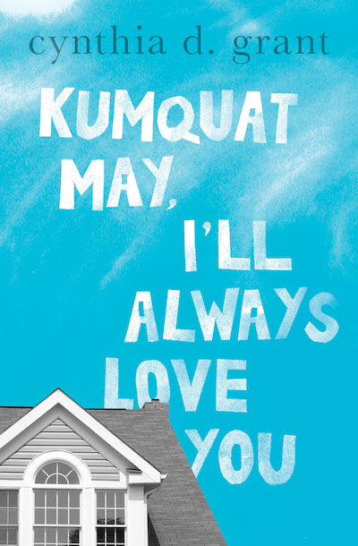 Kumquat May, I'll Always Love You Buy Kumquat May, I'll Always Love You at Amazon