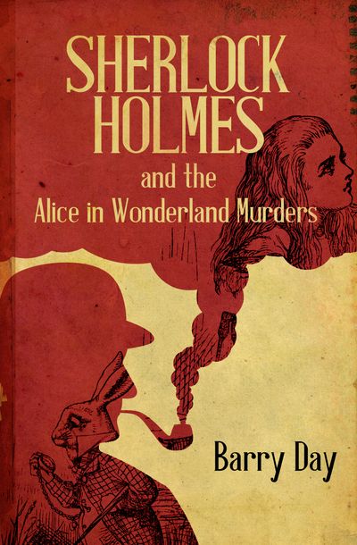 Sherlock-Holmes-and-the-Alice-in-Wonderland-Murders Sherlock Holmes and the Alice in Wonderland Murders