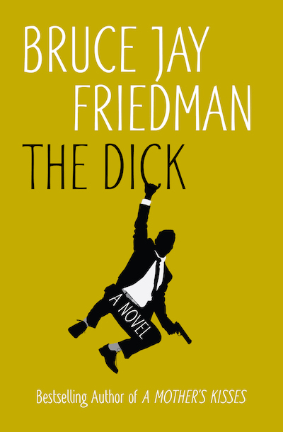 Buy The Dick at Amazon