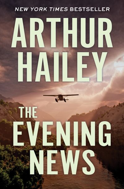 洋書 Arthur Hailey The Evening News Amazon.com: The Evening News: 9780385237086: Hailey, Arthur
