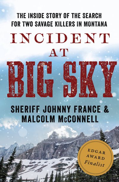 Incident at Big Sky Buy Incident at Big Sky at Amazon