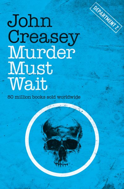 Department Z: 16 Thrilling John Creasey Books That Pack a Punch