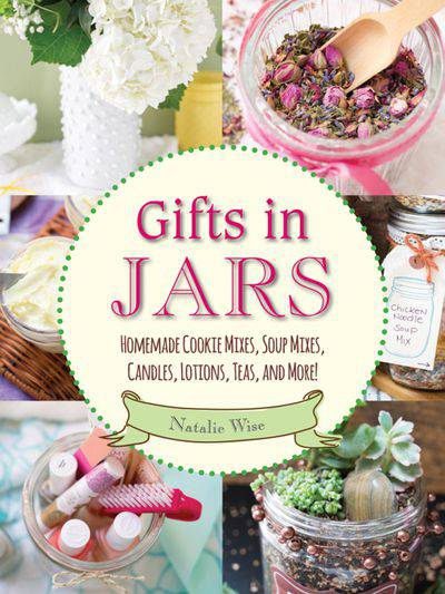 Gifts-in-Jars Gifts in Jars