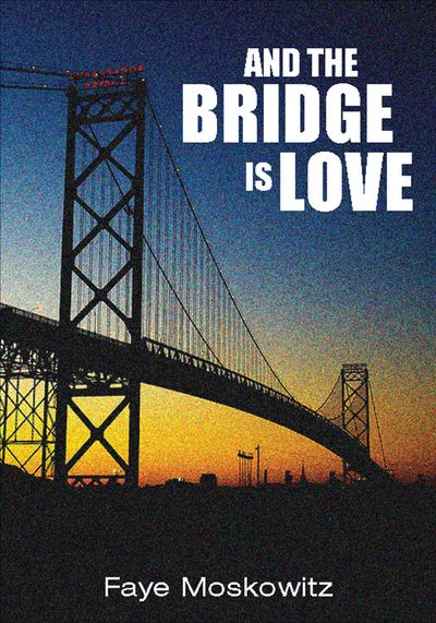 And-the-Bridge-Is-Love And the Bridge Is Love