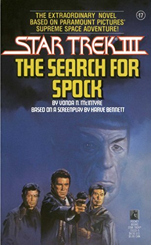 Star Trek III: The Search for Spock: Movie Tie-In Novelization (Star Trek: The Original Series Book 17)