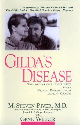 Gilda's Disease: Sharing Personal Experiences and a Medical Perspective on Ovarian Cancer