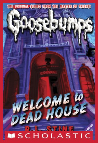 Welcome-to-Dead-House-(Classic-Goosebumps-#13) Welcome to Dead House (Classic Goosebumps #13)