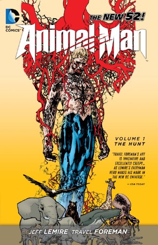 Animal-Man-(2011-2014)-Vol.-1:-The-Hunt Animal Man (2011-2014) Vol. 1: The Hunt