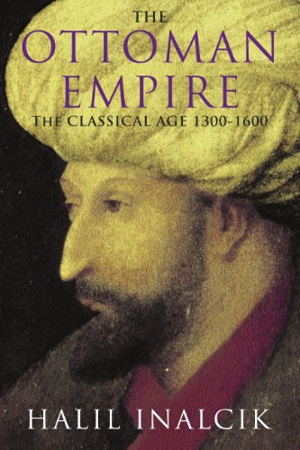 The Ottoman Empire: 1300-1600 