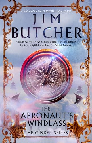 The Aeronaut's Windlass (The Cinder Spires Book 1)