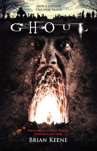 Ghoul-by-Brian-Keene-(January-01,2012) Ghoul by Brian Keene (January 01,2012)
