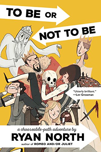 To-Be-or-Not-To-Be:-A-Chooseable-Path-Adventure To Be or Not To Be: A Chooseable-Path Adventure