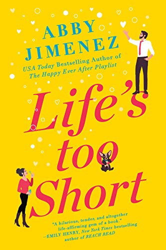 Life's Too Short (The Friend Zone Book 3)