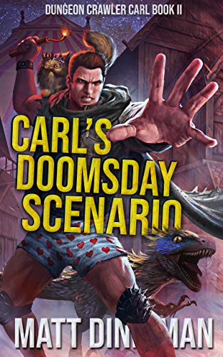 Carl's-Doomsday-Scenario:-Dungeon-Crawler-Carl-Book-2 Carl's Doomsday Scenario: Dungeon Crawler Carl Book 2