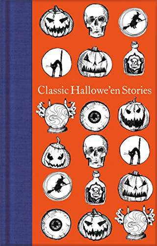 Classic-Hallowe'en-Stories-(Macmillan-Collector's-Library) Classic Hallowe'en Stories (Macmillan Collector's Library)