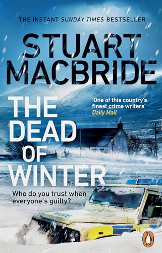 The Dead of Winter: A chilling Scottish detective crime thriller from the instant Sunday Times bestseller