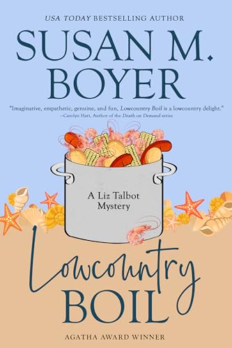 Lowcountry Boil: A Liz Talbot Mystery, Book 1