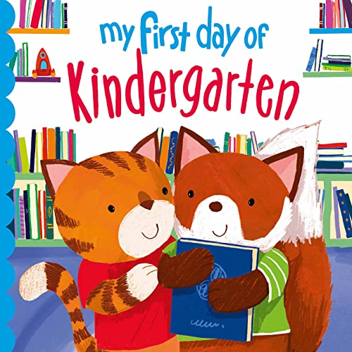 My First Day of Kindergarten