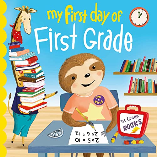 My First Day of First Grade